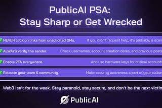 PublicAI PSA: Stay Sharp or Get Wrecked cover picture
